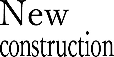 New construction